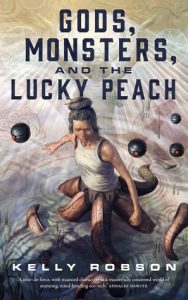 The cover of Kelly Robson's novella "Gods, Monsters, and the Lucky Peach", showing the main character, Minh, standing in a river.